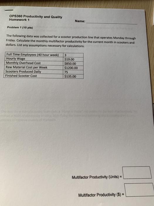 OPS360 Productivity and Quality Homework 1 Name: