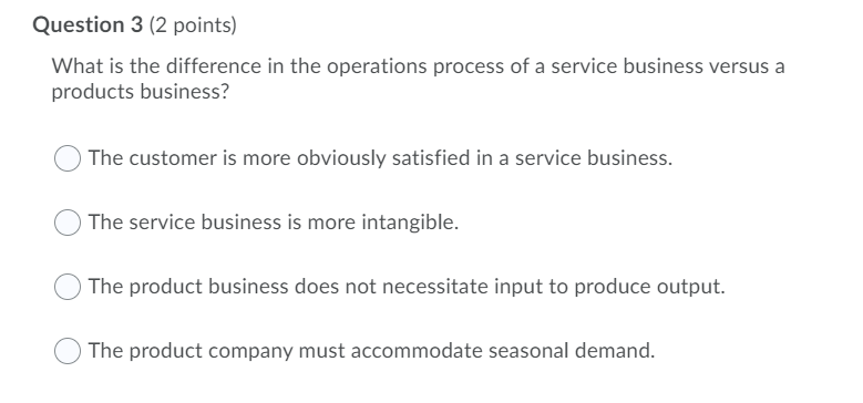 Question 3 (2 points) What is the difference in