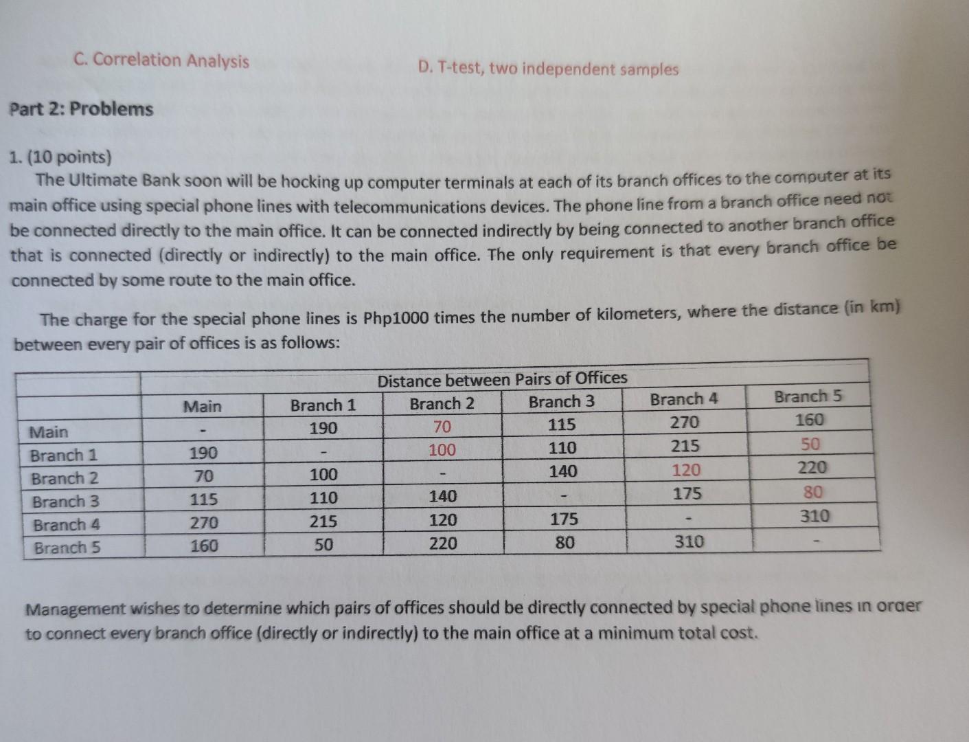 C. Correlation Analysis D. T-test, two