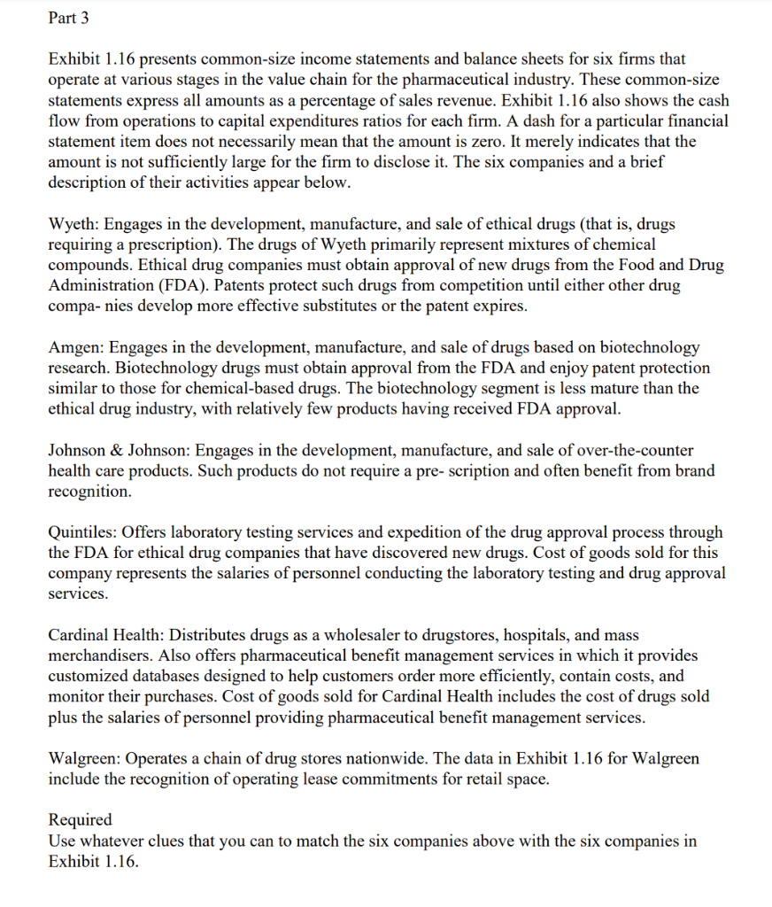 Please explain 1 reason why each company was