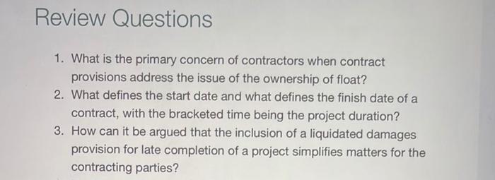 Review Questions 1. What is the primary concern