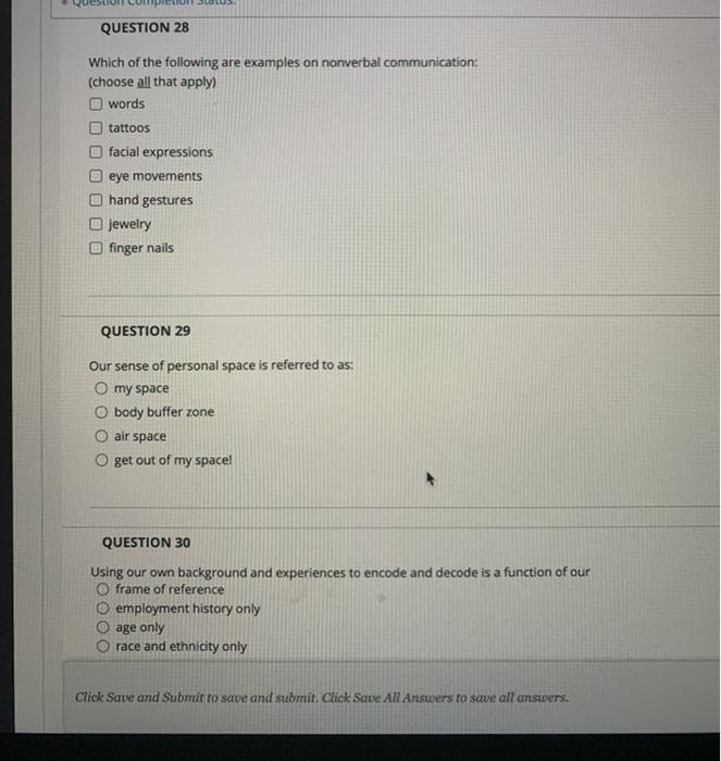 QUESTION 25 True or False: Nonverbal cues are the