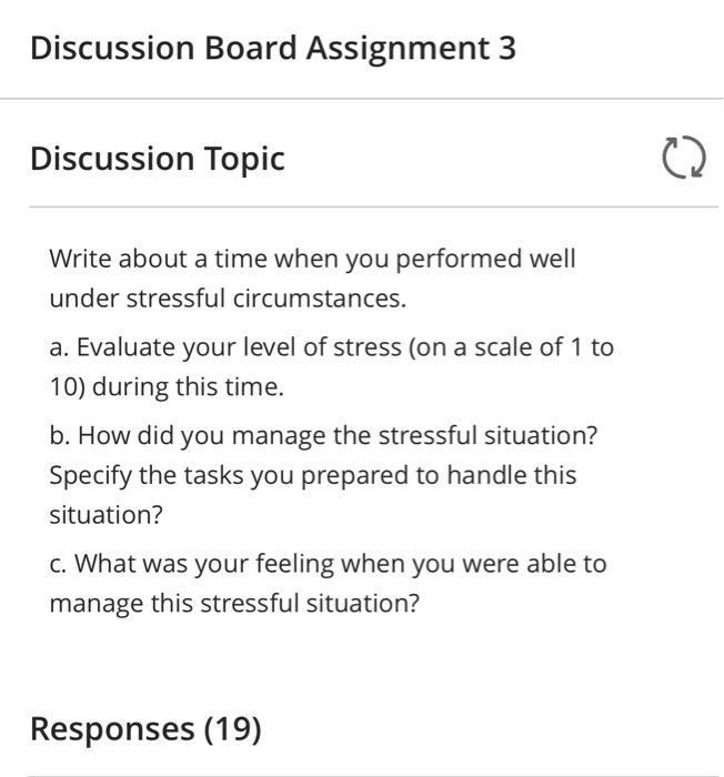Discussion Board Assignment 3 Discussion Topic C)