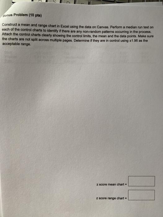 Bonus Problem (10 pts) Construct a mean and range