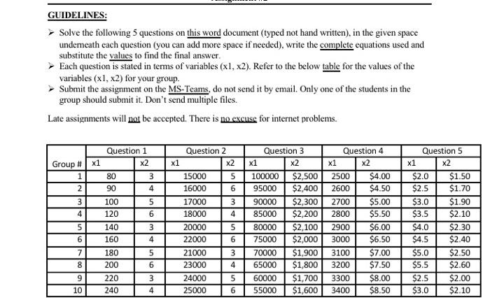 GUIDELINES: Solve the following 5 questions on