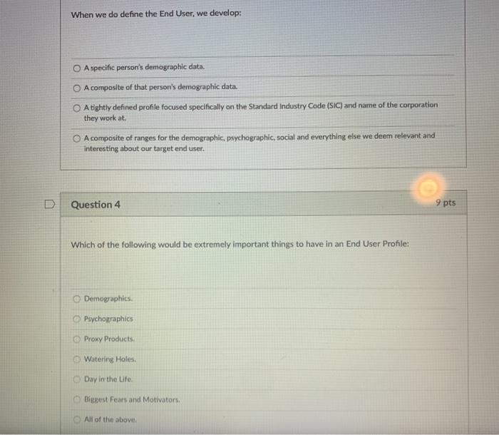 When we do define the End User, we develop: A