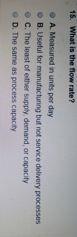 11. A machining process is capable of producing a