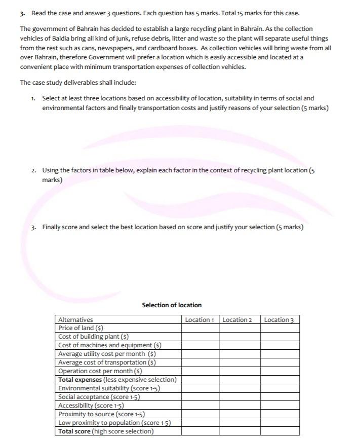 3. Read the case and answer 3 questions. Each