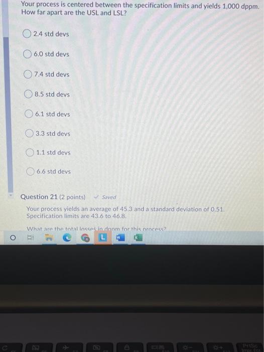 Your process is centered between the