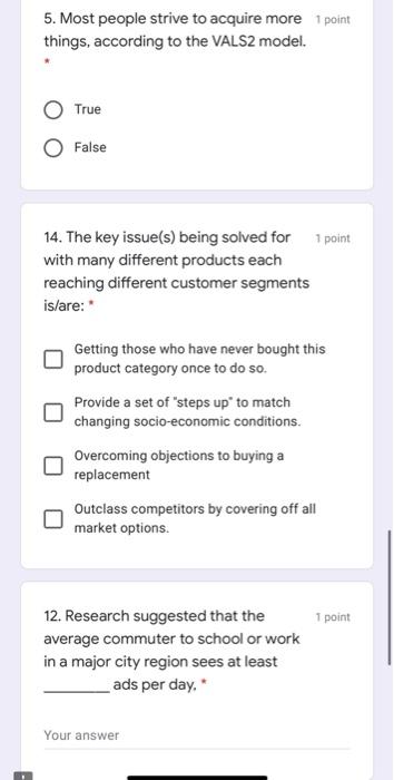 5. Most people strive to acquire more 1 point