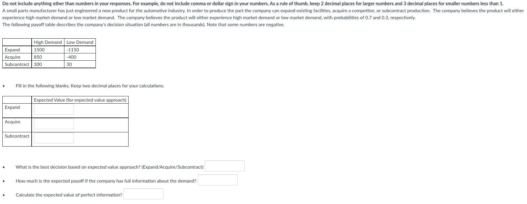 Do not include anything other than numbers in