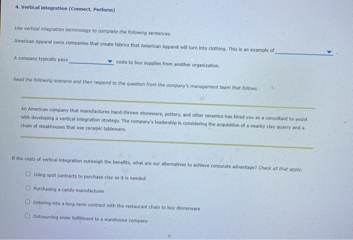 4. Vertical integration (Connect, Perform) Use