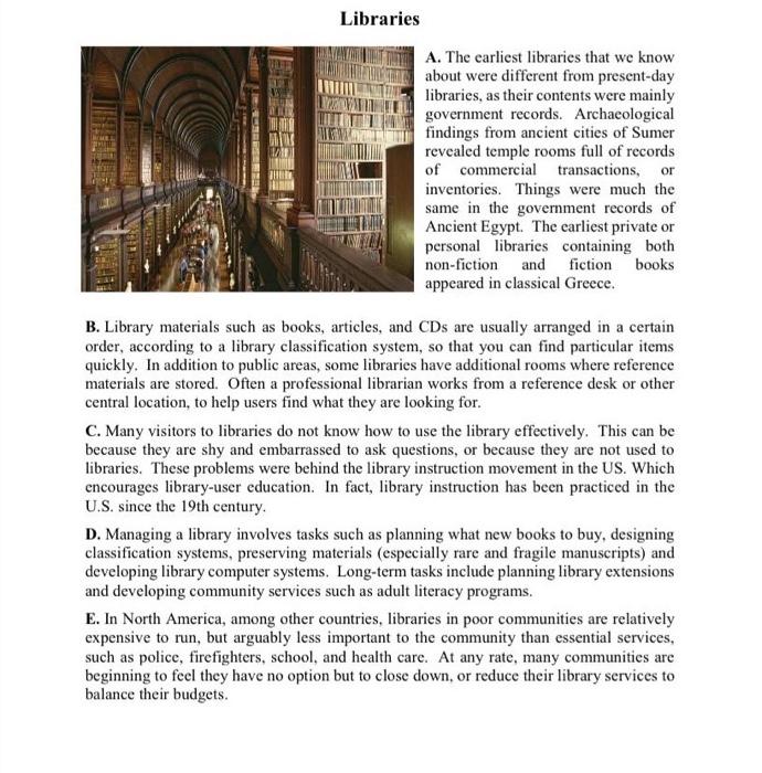 Libraries A. The earliest libraries that we know