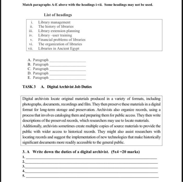 Libraries A. The earliest libraries that we know