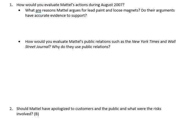 1. How would you evaluate Mattel's actions during