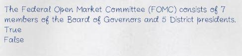 The Federal Open Market Committee (FOMC) consists