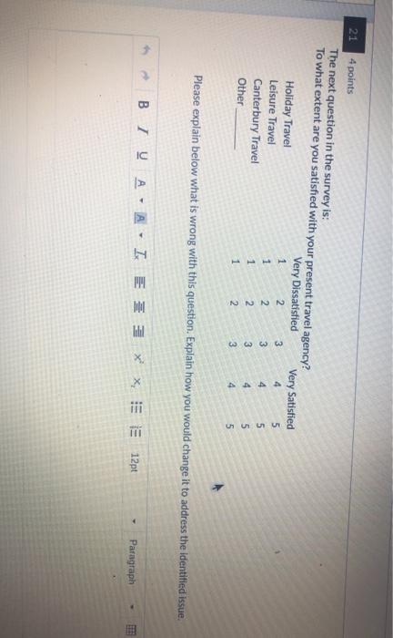 21 4 points The next question in the survey is: