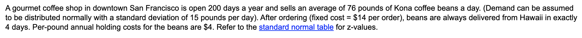 a) What is the economic order quantity (EOQ) for