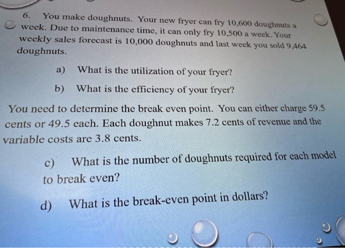 please do it carefully thanks 6. You make