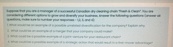 Suppose that you are a manager of a successful