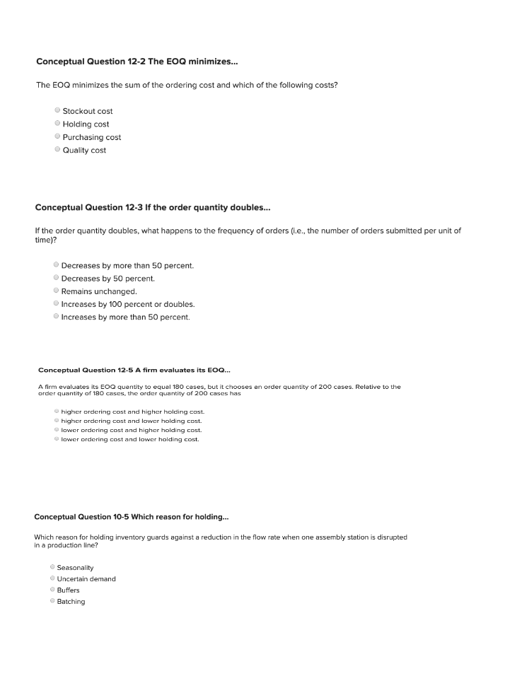 Conceptual Question 12-2 The EOQ minimizes... The