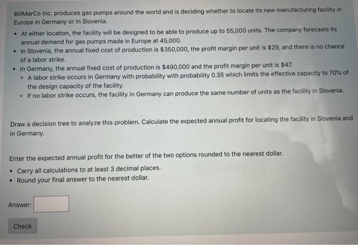 BillMarco Inc. produces gas pumps around the