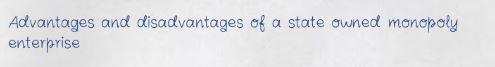 Advantages and disadvantages of a state owned