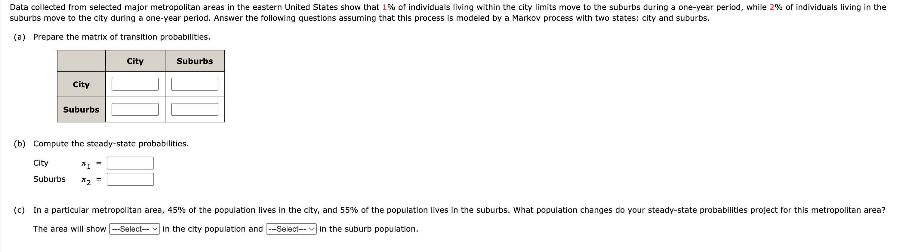 (a) Prepare the matrix of transition
