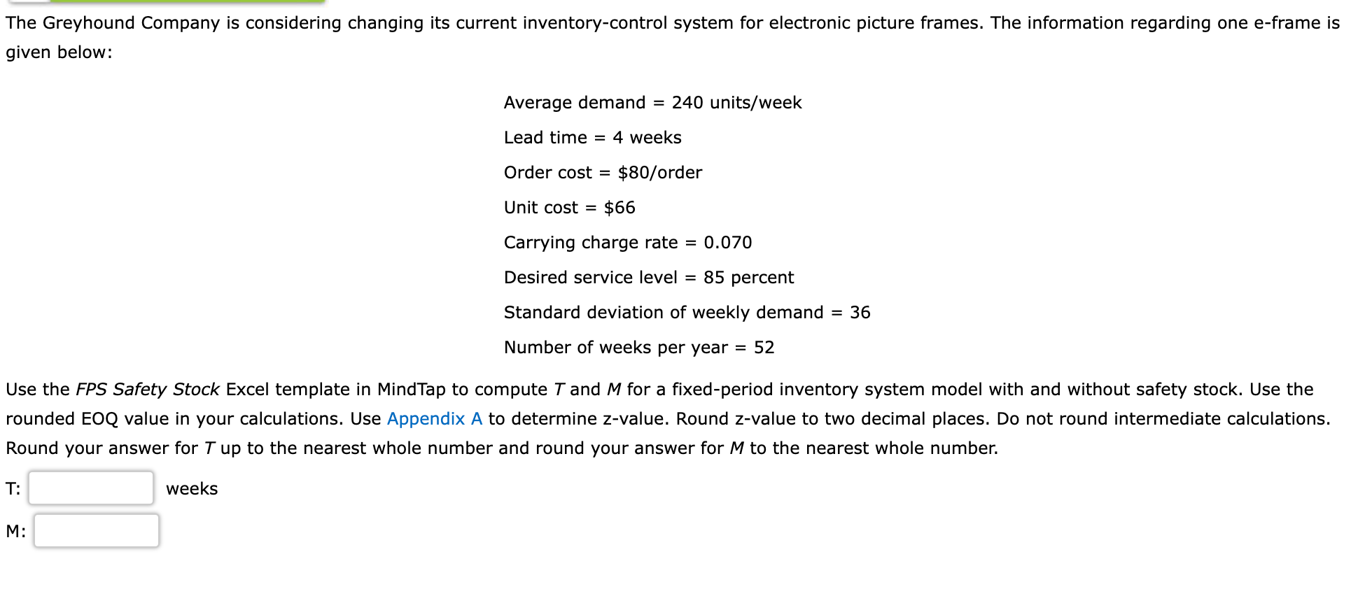The Greyhound Company is considering changing its
