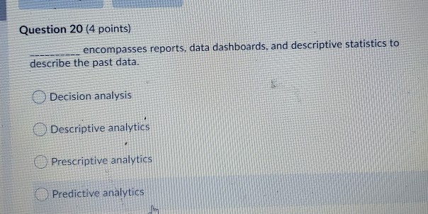 Question 20 (4 points) encompasses reports, data