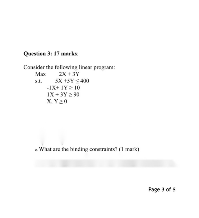 Question 3: 17 marks: Consider the following