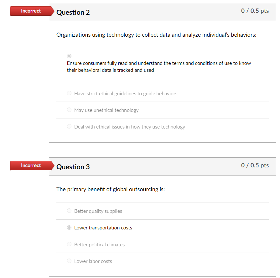 Incorrect Question 2 0 / 0.5 pts Organizations