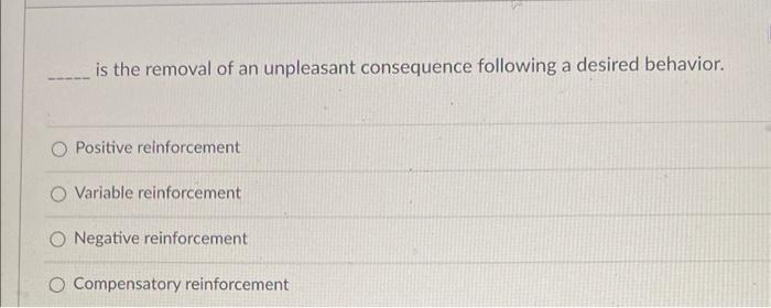 is the removal of an unpleasant consequence