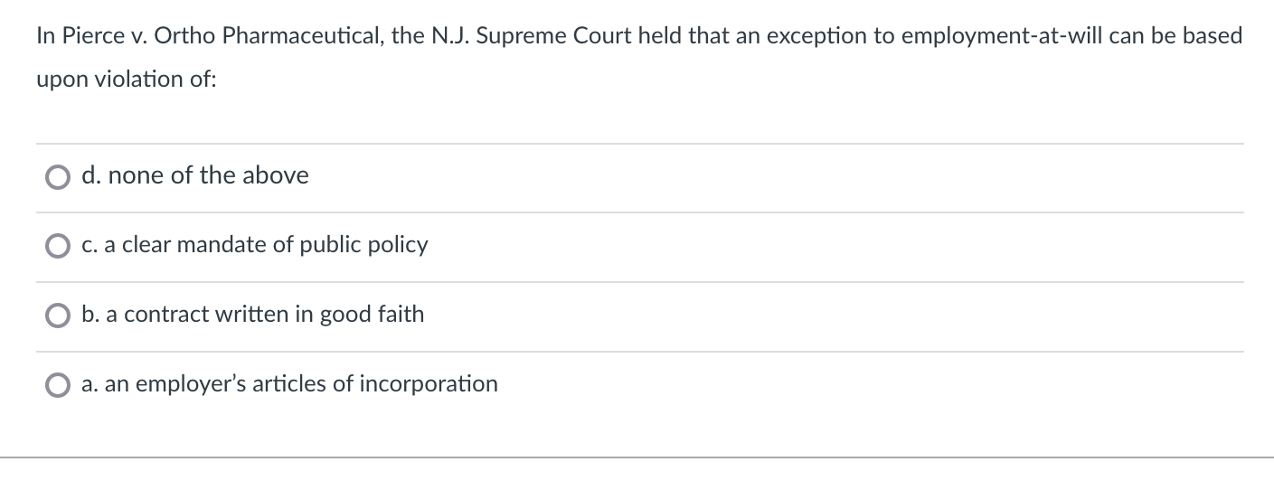 In Pierce v. Ortho Pharmaceutical, the N.J.