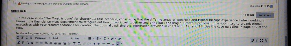 Moving to the next question prevents changes to