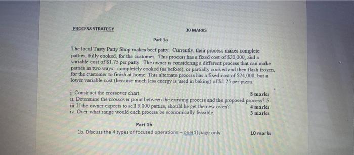 PROCESS STRATEGY 30 MARKS Part 1a The local Tasty