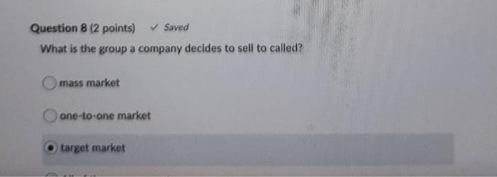 Question 8 (2 points) Saved What is the group a