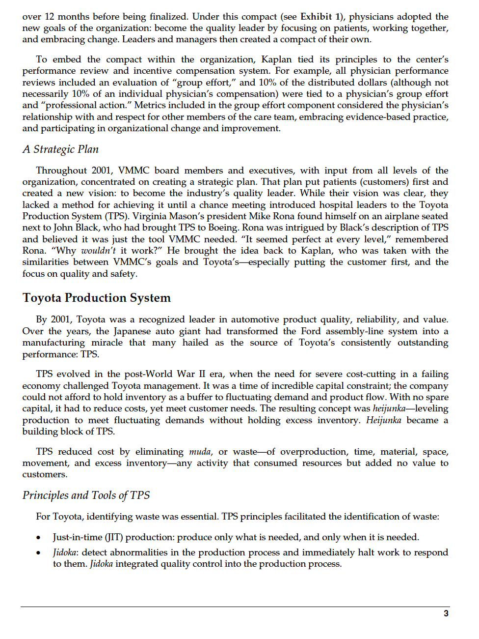 Review the reading Virginia Mason Medical Center