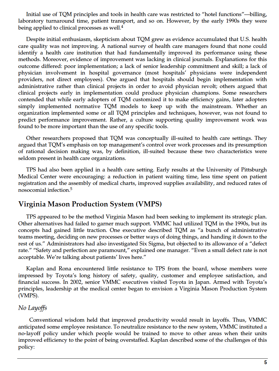 Review the reading Virginia Mason Medical Center