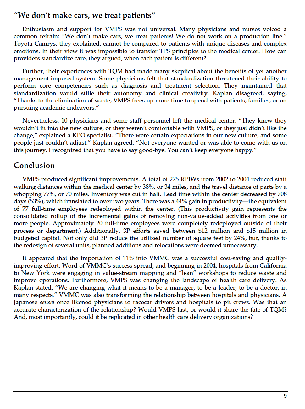 Review the reading Virginia Mason Medical Center