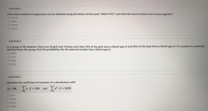 QUESTION 1 How many random arrangements can be