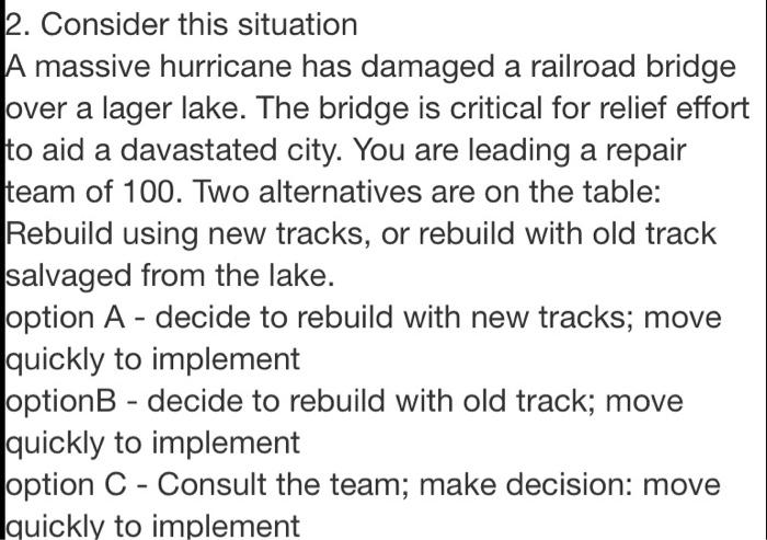 2. Consider this situation A massive hurricane