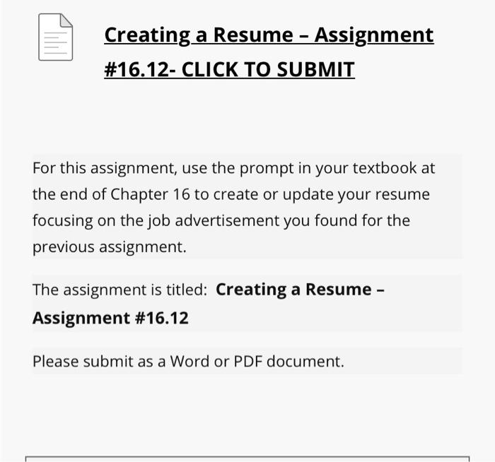 Creating a Resume Assignment #16.12- CLICK TO