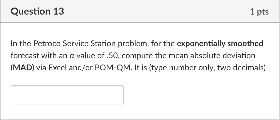 Question 8 1 pts The manager of the Petroco