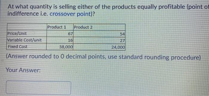 At what quantity is selling either of the