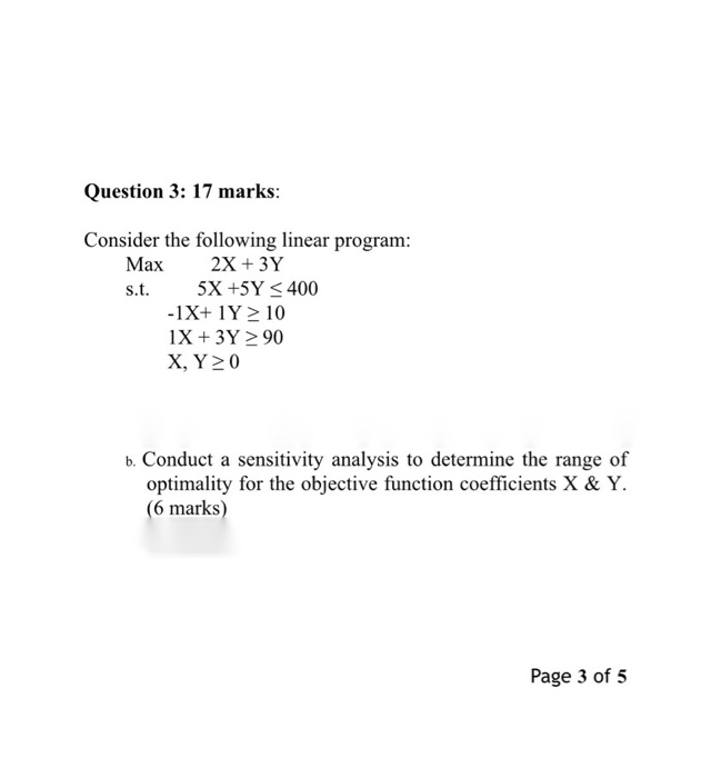 Question 3: 17 marks: Consider the following