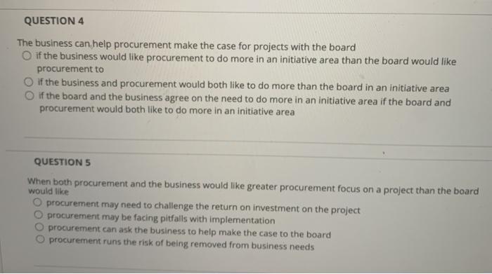 supply chain procurement QUESTION 4 The business