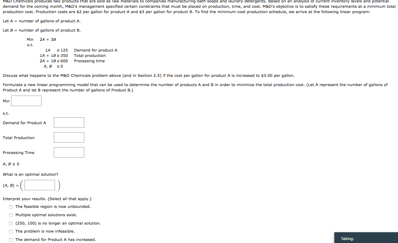 M&D Chemicals produces two products that are sold