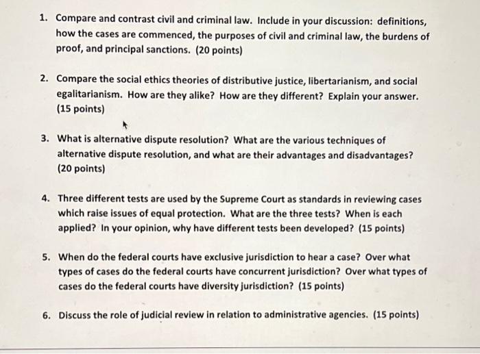 1. Compare and contrast civil and criminal law.