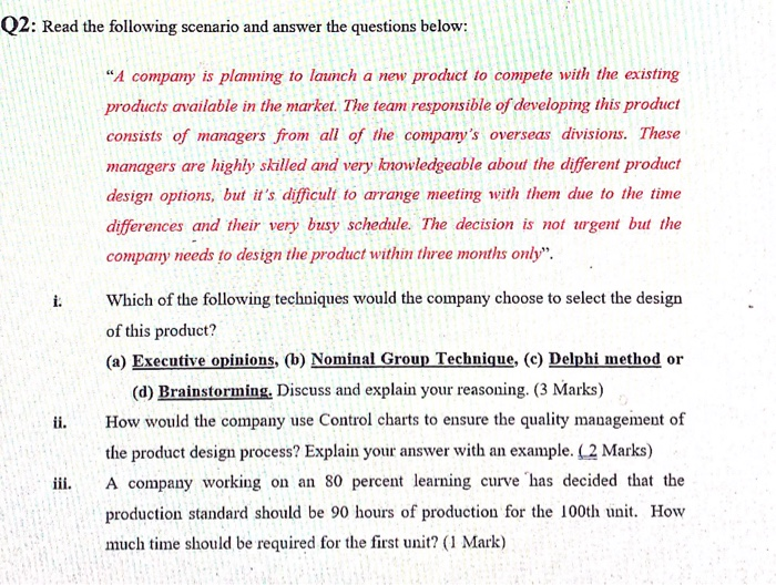 Q2: Read the following scenario and answer the